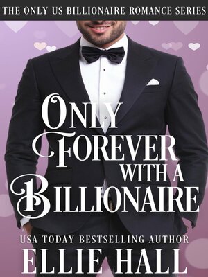 cover image of Only Forever with a Billionaire